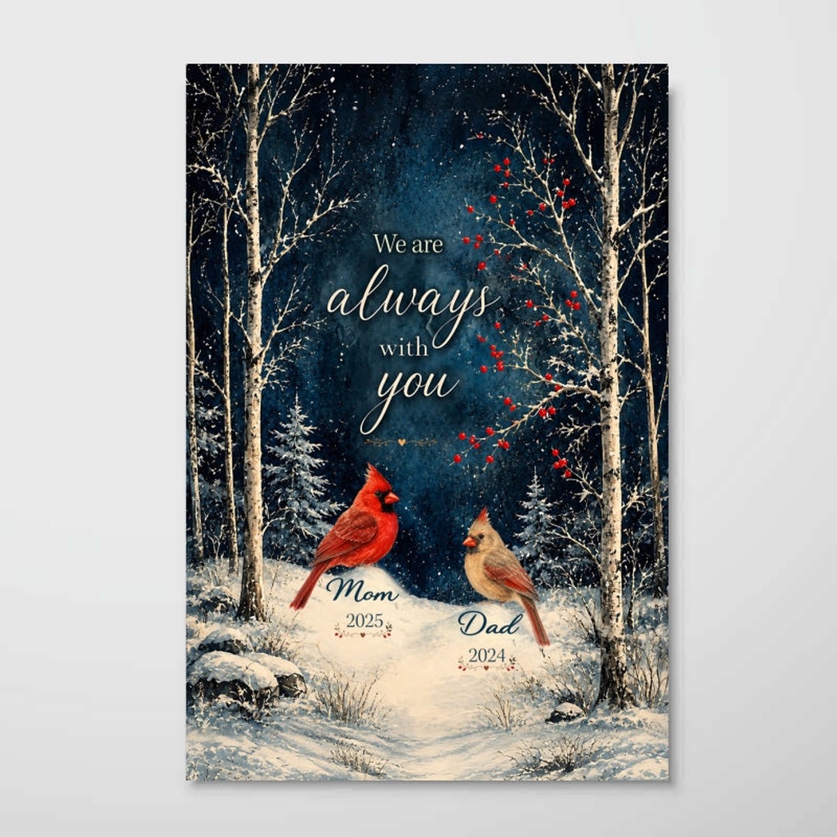 Winter Forest We Are Always With You Cardinals - Personalized Poster - Heartfelt Memorial Keepsake - 8"x12"