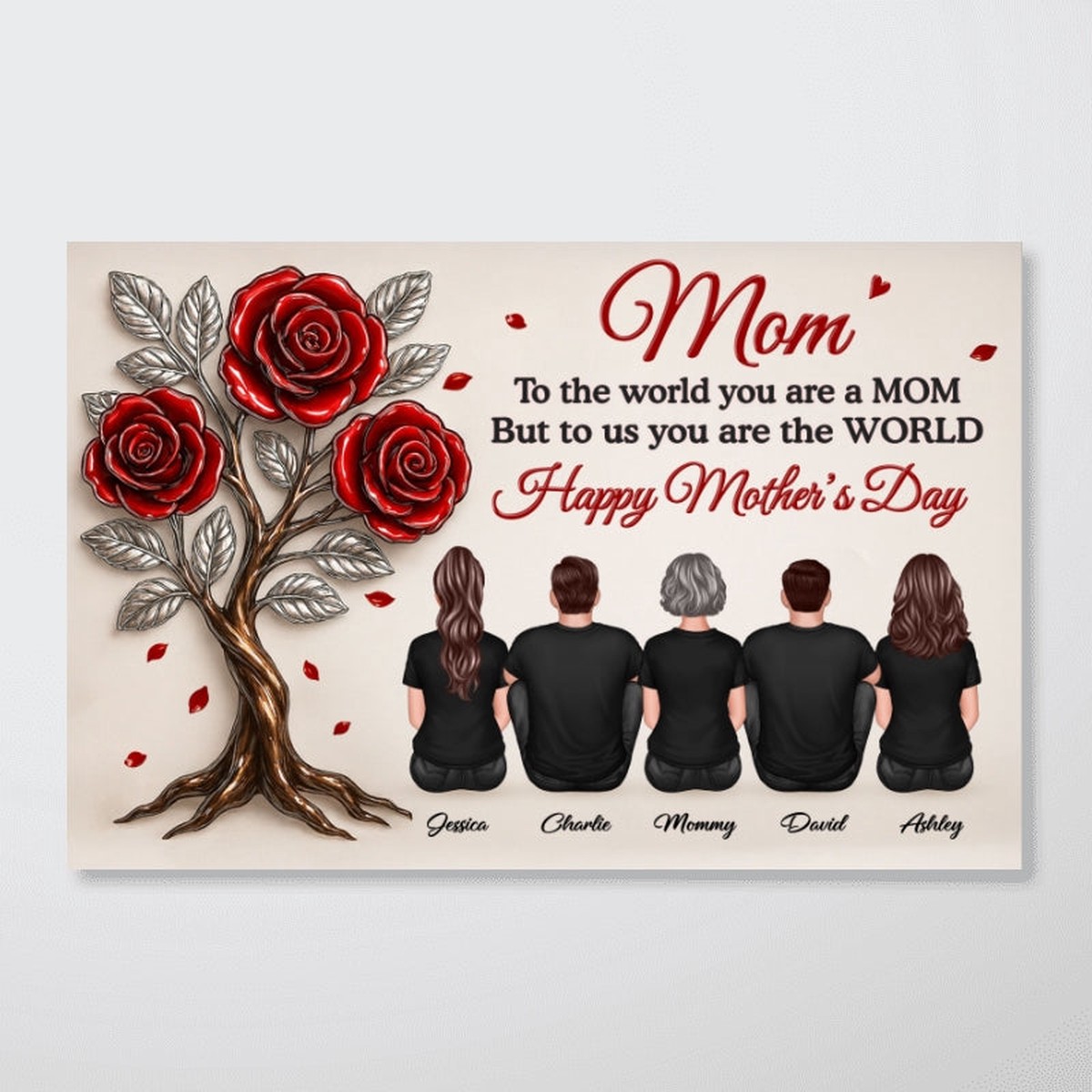 3D Effect Rose Tree MOM To Us You Are The World Personalized Poster, Gift For Mom - 12"x8"