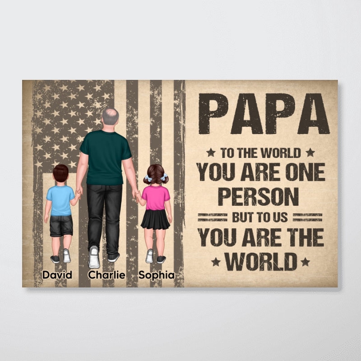 You Are The World Grandpa Dad Man Walking With Kids Nation Flag Theme Personalized Horizontal Poster - 12"x8"