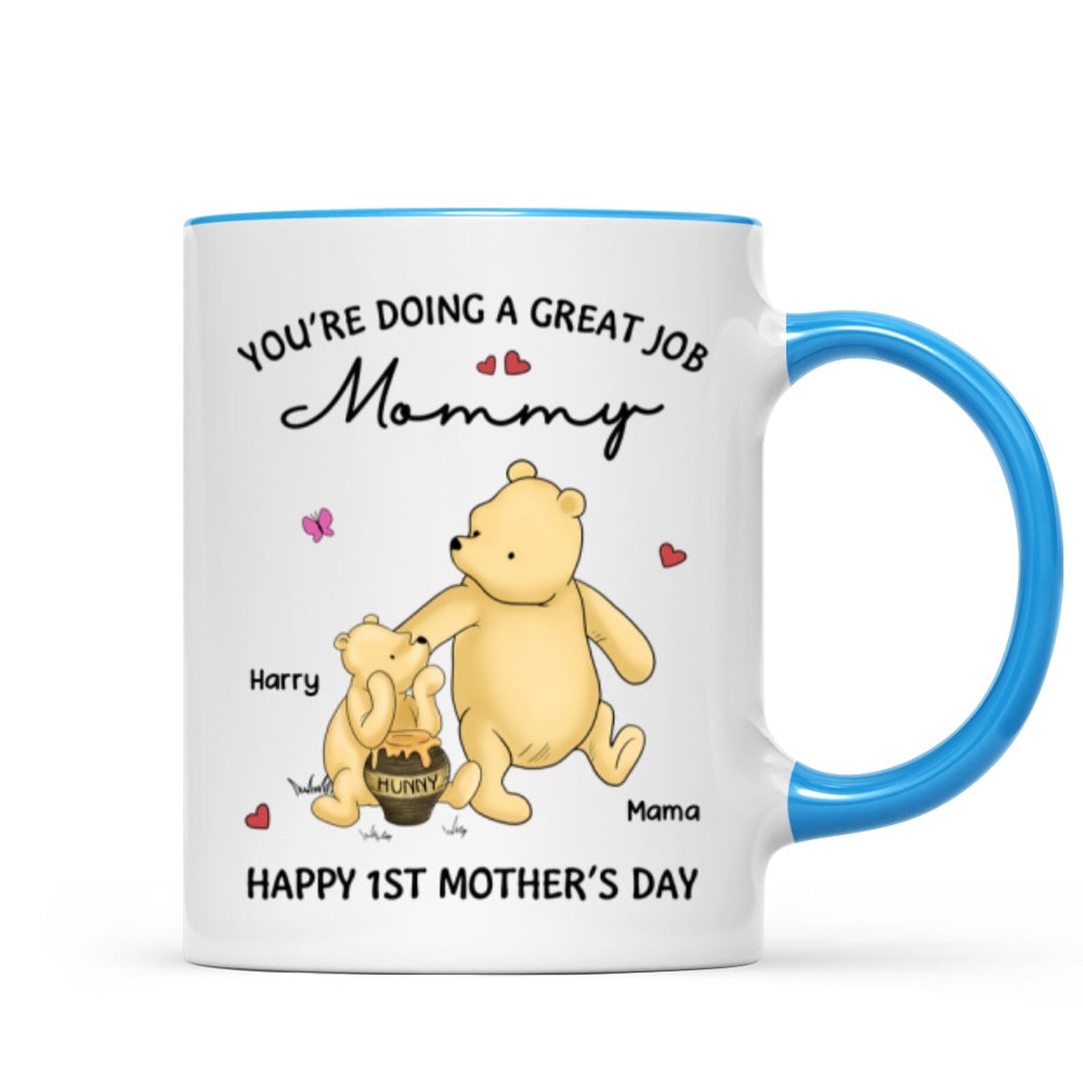 Youre Doing Great Job Happy 1st Mothers Day Mommy Bear Personalized Mug - Two Tone Mug | Light Blue Accent | 11oz