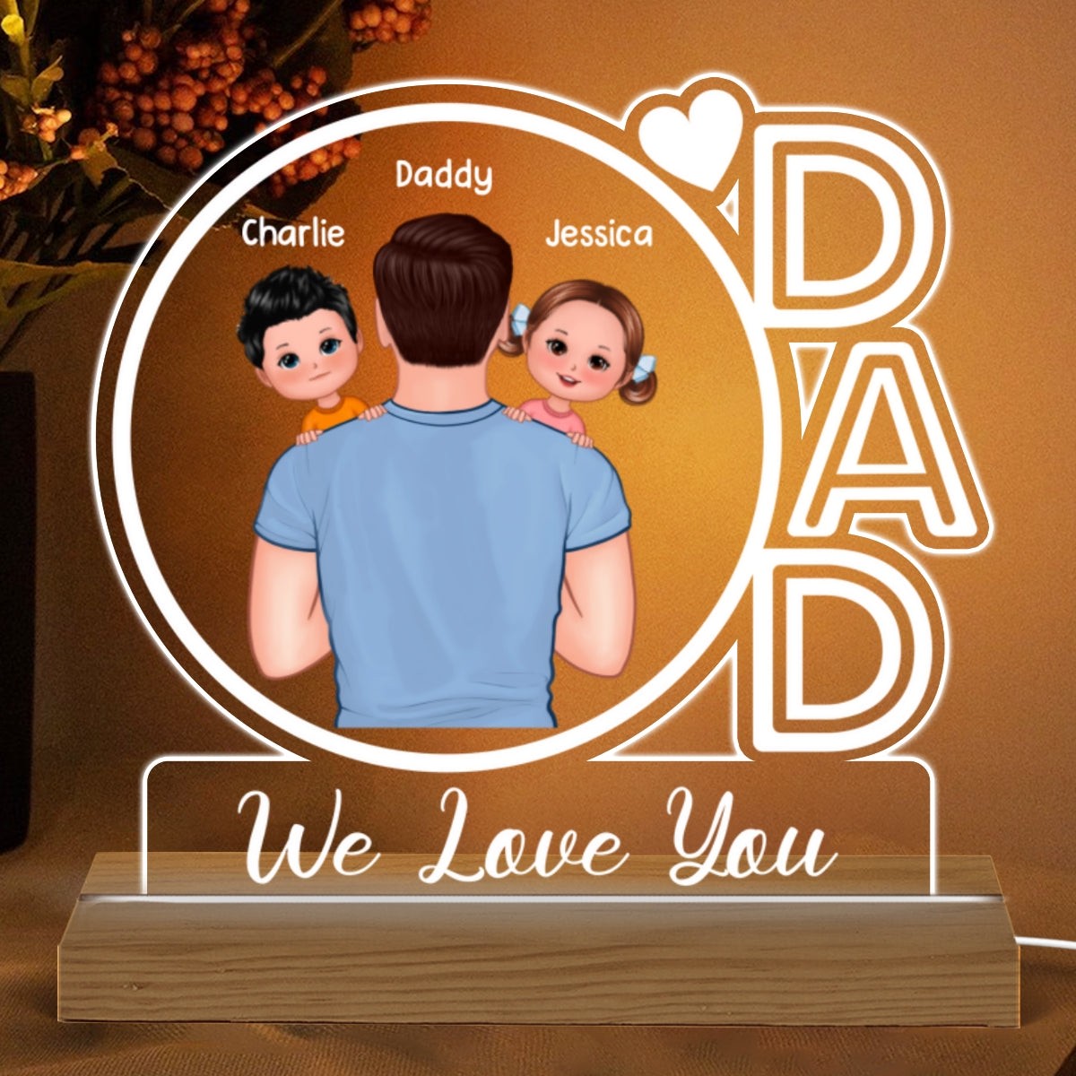 Dad We Love You Back View Dad Holding Kids Personalized Custom Shape Acrylic Plaque With Warm LED Night Light - Acrylic