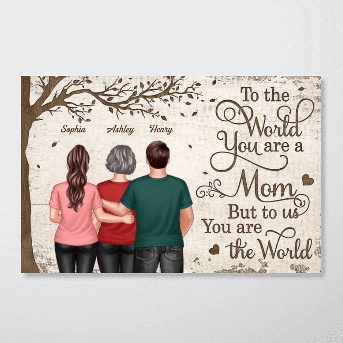 You Are The World Woman & Kids Under Tree Personalized Poster, Heartfelt Gift For Mom - 12"x8"