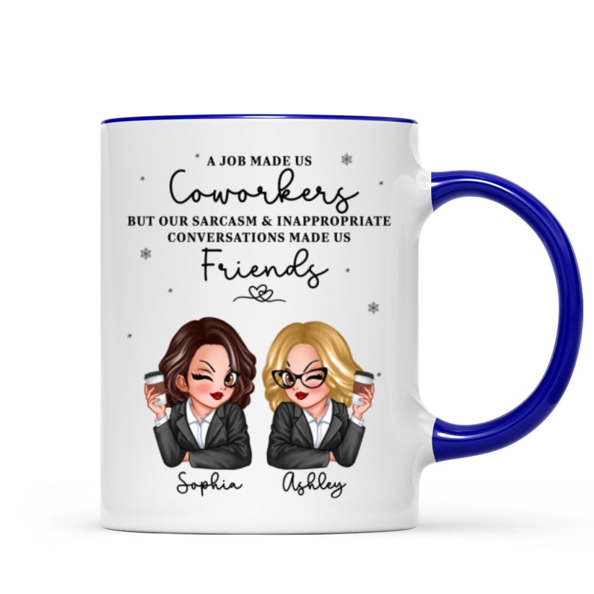 A Job Made Us Coworkers Personalized Mug, Funny Christmas Gift For Colleagues, Work Besties - Two Tone Mug | Dark Blue Accent | 11oz